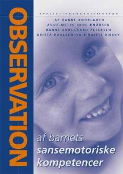 Observation af barnets sansemotoriske kompetencer