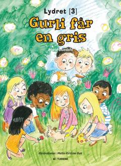 Gurli får en gris