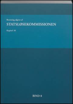 Beretning afgivet af Statsløsekommissionen. Bind 8 : Kapitel 10 : kommissionens sammenfatning og vurdering  af det faktiske forløb fra 1991 til 2011 (1. del)