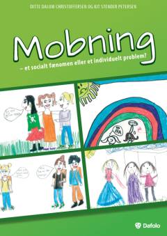 Mobning : et socialt fænomen eller et individuelt problem?