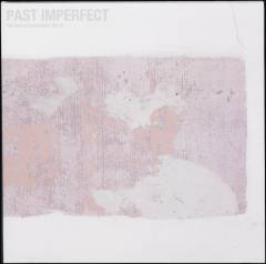 Past imperfect : the best of Tindersticks '92-'21