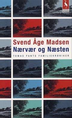 Nærvær og næsten : Tomas Fants familiekrøniker