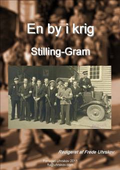 En by i krig - Stilling-Gram