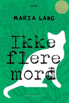 Ikke flere mord : kriminalroman