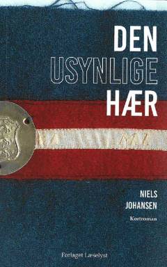 Den usynlige hær : kortroman
