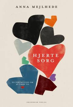 Hjertesorg : en fortælling om at være til