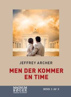 Men der kommer en time. Bind 2 (Stor skrift)