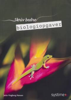 Skriv bedre biologiopgaver