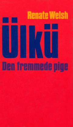 Ülkü - den fremmede pige