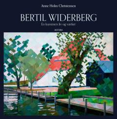 Bertil Widerberg : en kunstners liv og værker