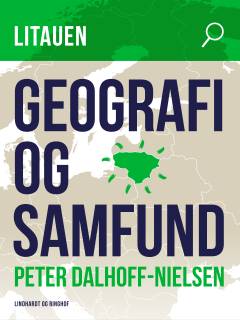 Litauen : geografi og samfund