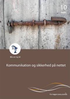 Bliv en haj til kommunikation og sikkerhed på internettet