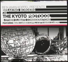 Breaking borders #2 : the Kyoto protocol & other climate considerations