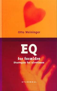 EQ for forældre : strategier for ulvetimen