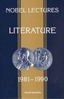 Nobel lectures : literature, 1981-1990 : including presentation speeches and laureates' biographies