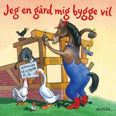 Jeg en gård mig bygge vil