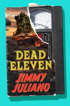 Dead eleven : a novel