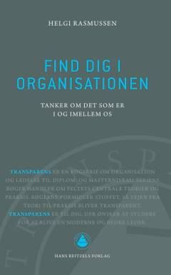 Find dig i organisationen : tanker om det som er i og imellem os