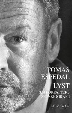 Lyst : (en forfatters selvbiografi)