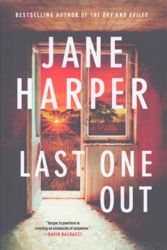 Last one out : a novel