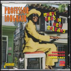 Mardi Gras in New Orleans : complete recordings 1949-1962
