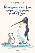 Pingvinen, der ikke kunne lade være med at lyve