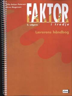 Faktor i tredje. Lærerens håndbog