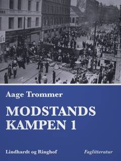 Modstandskampen. Bind 1