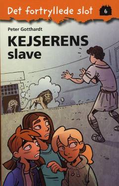 Magiske huler: Kejserens slave