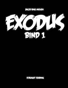 Exodus. Bind 1