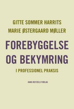 Forebyggelse og bekymring : i professionel praksis