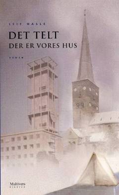 Det telt der er vores hus