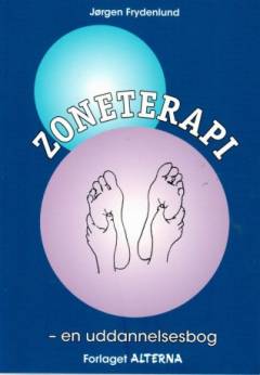 Zoneterapi : en uddannelsesbog i zoneterapibehandling