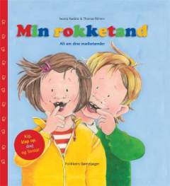 Min rokketand : alt om mælketænder