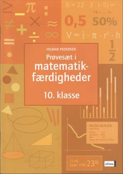 Prøvesæt i matematikfærdigheder for 10. klassetrin : færdighedsdelen