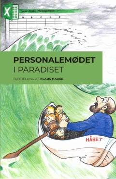 Personalemødet i Paradiset : fortælling