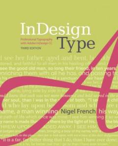 InDesign type : professional typography with Adobe InDesign