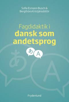 Fagdidaktik i dansk som andetsprog