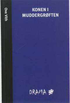 Konen i muddergrøften
