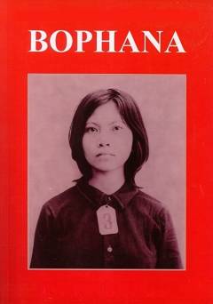 Bophana - en cambodjansk tragedie : un film