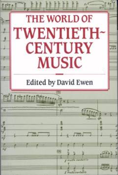 The world of twentieth-century music