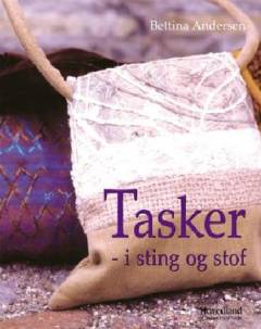 Tasker i sting og stof