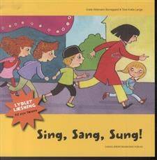 Sing, sang, sung!