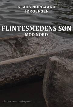 Flintesmedens søn - mod nord