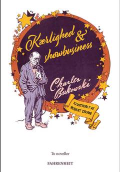 Kærlighed & showbusiness : to noveller