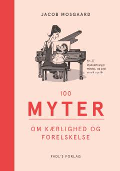 100 myter om kærlighed og forelskelse