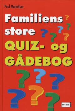Familiens store quiz- og gådebog