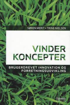 Vinderkoncepter : brugerdrevet innovation og forretningsudvikling