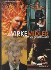 Virkemidler i reklamer, film og kunstbilleder