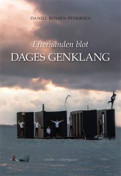 Efterhånden blot dages genklang